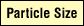 Particle Size